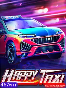 Descubra o Mundo Empolgante de HappyTaxi: O Jogo Revolucionário com 467win